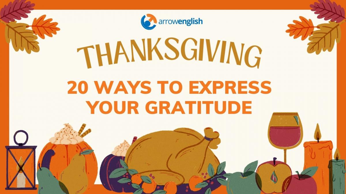 Thanksgiving & 20 ways to express gratitude